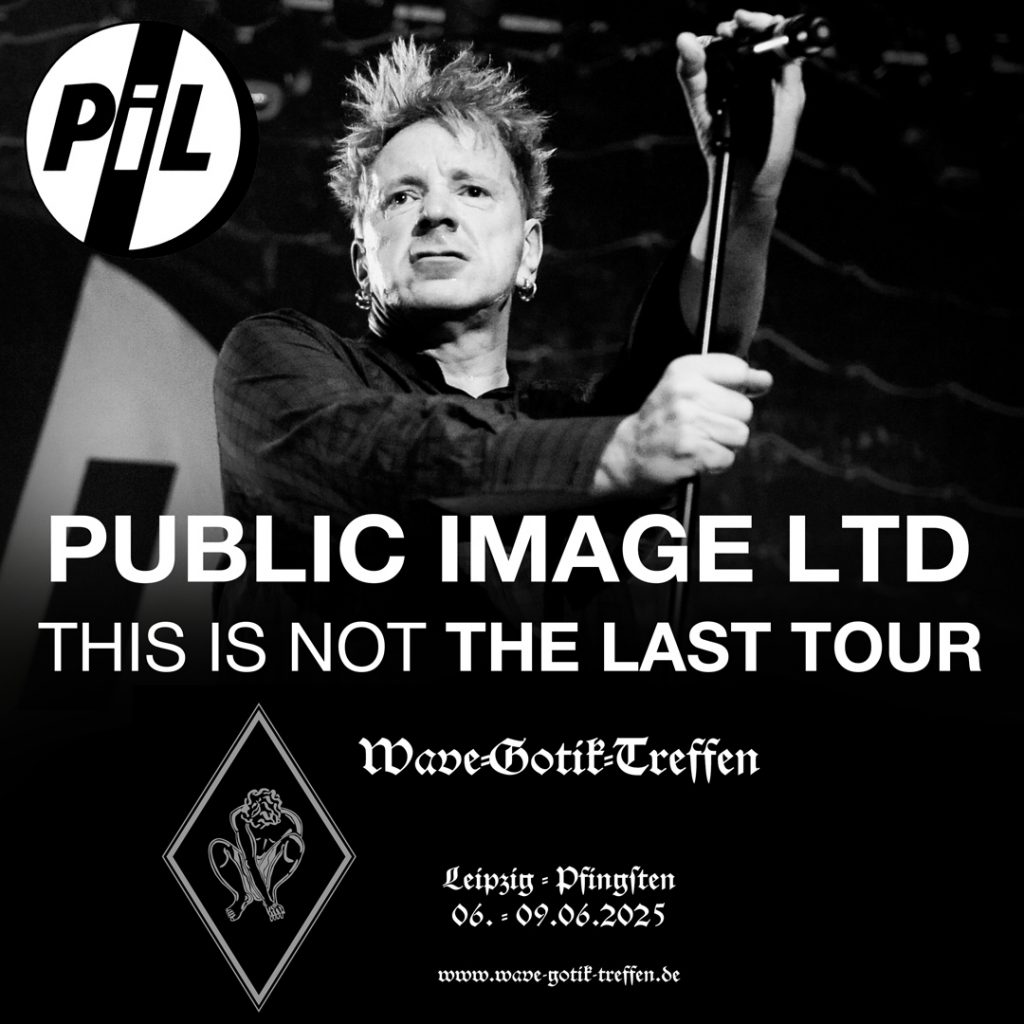 Just Announced PiL at Leipzig WGT Festival 2025